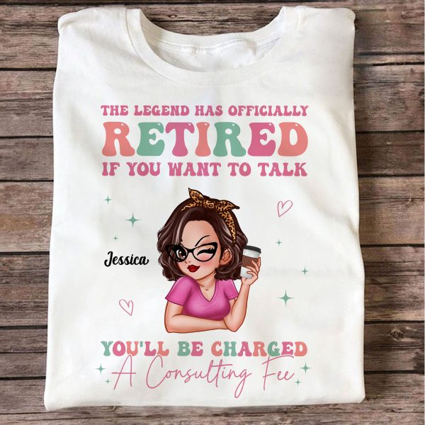 The Legend Has Officially Retired Personalized Shirt, Gift for Mom, Grandma, Bestie Discount