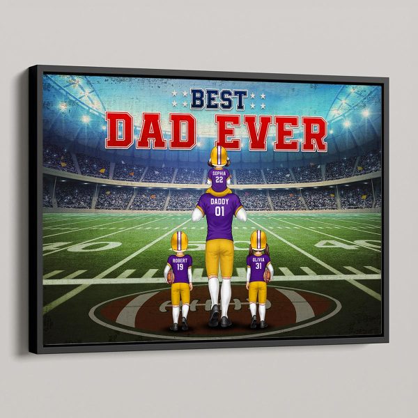 Best Dad Ever Football Personalized Poster, Gift For Dad Husband Cheap - Image 4