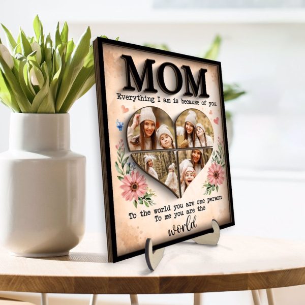 Mom You Are The World Photo Collage Personalized 2-Layer Wooden Plaque Online Sale - Image 4